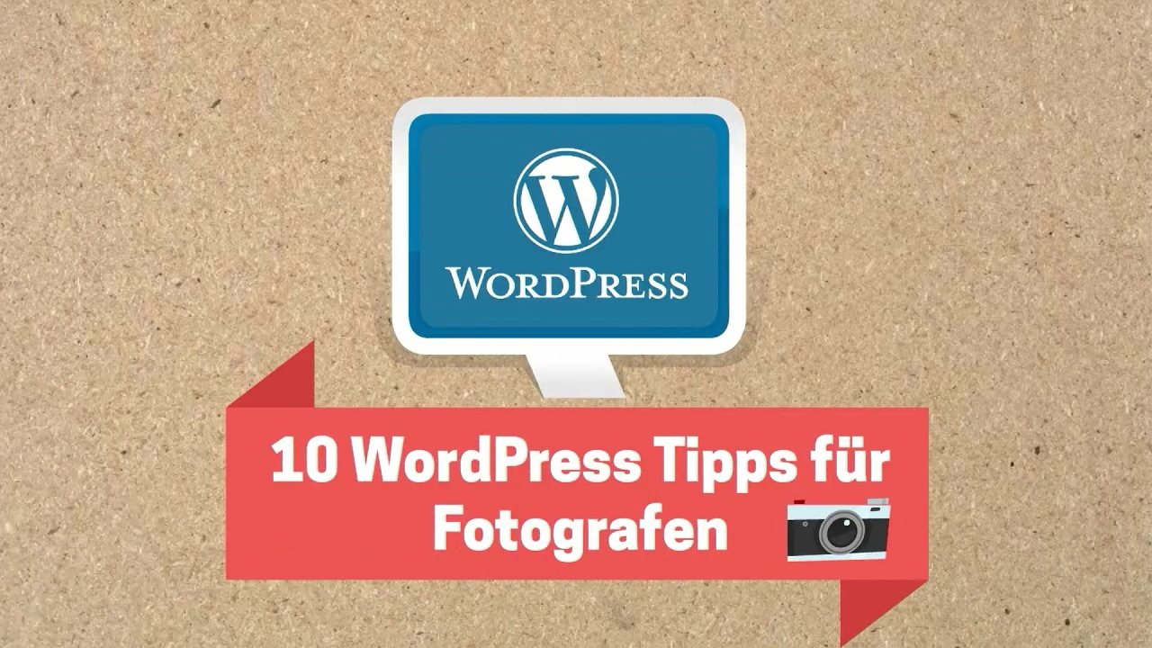 10 WordPress Tipps für Fotografen | SEO, Pagespeed, Marketing & mehr