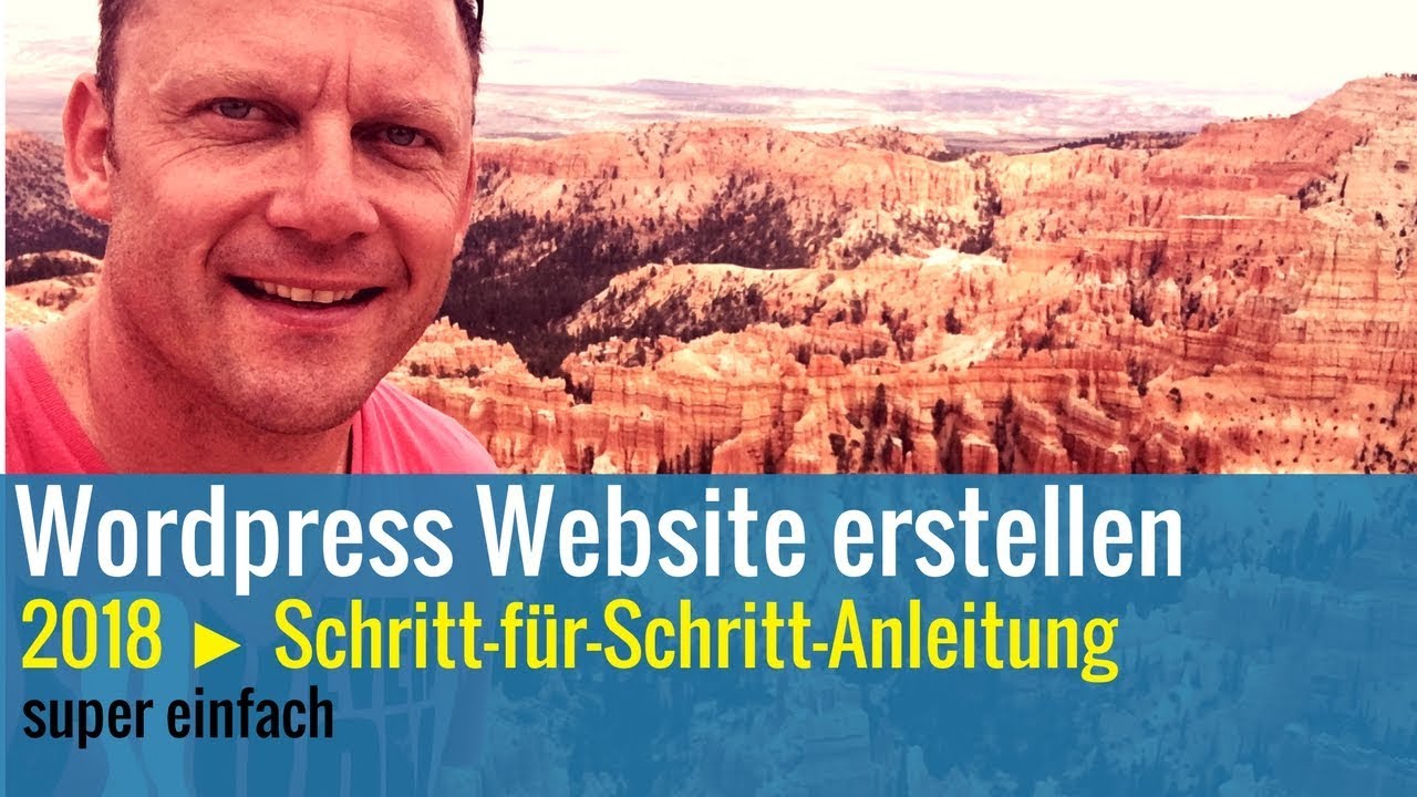 Wordpress WEBSEITE ERSTELLEN 2018 | Schritt für Schritt Tutorial [DEUTSCH GERMAN]  TWENTY SEVENTEEN