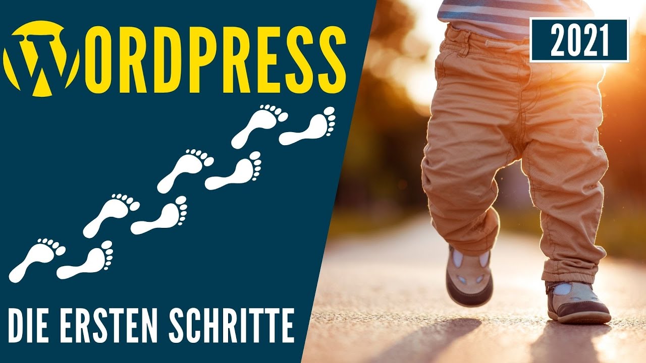 WordPress - die ersten Schritte ✅