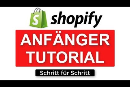 Shopify Tutorial für Anfänger - Deutsch 2020