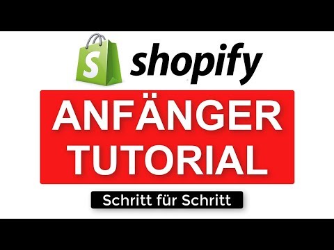 Shopify Tutorial für Anfänger - Deutsch 2020