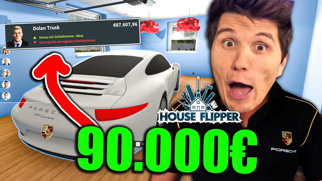Er gibt mir 90.000€ & bekommt ein HAUS + kostenlos nen PORSCHE! ☆ House Flipper
