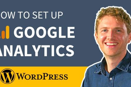 Google Analytics WordPress - Setup & Install Steps