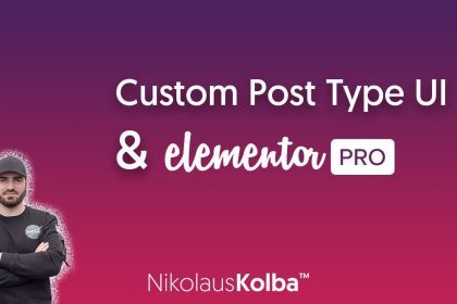 WordPress Custom Post Type erstellen & mit Elementor Pro stylen - Tutorial