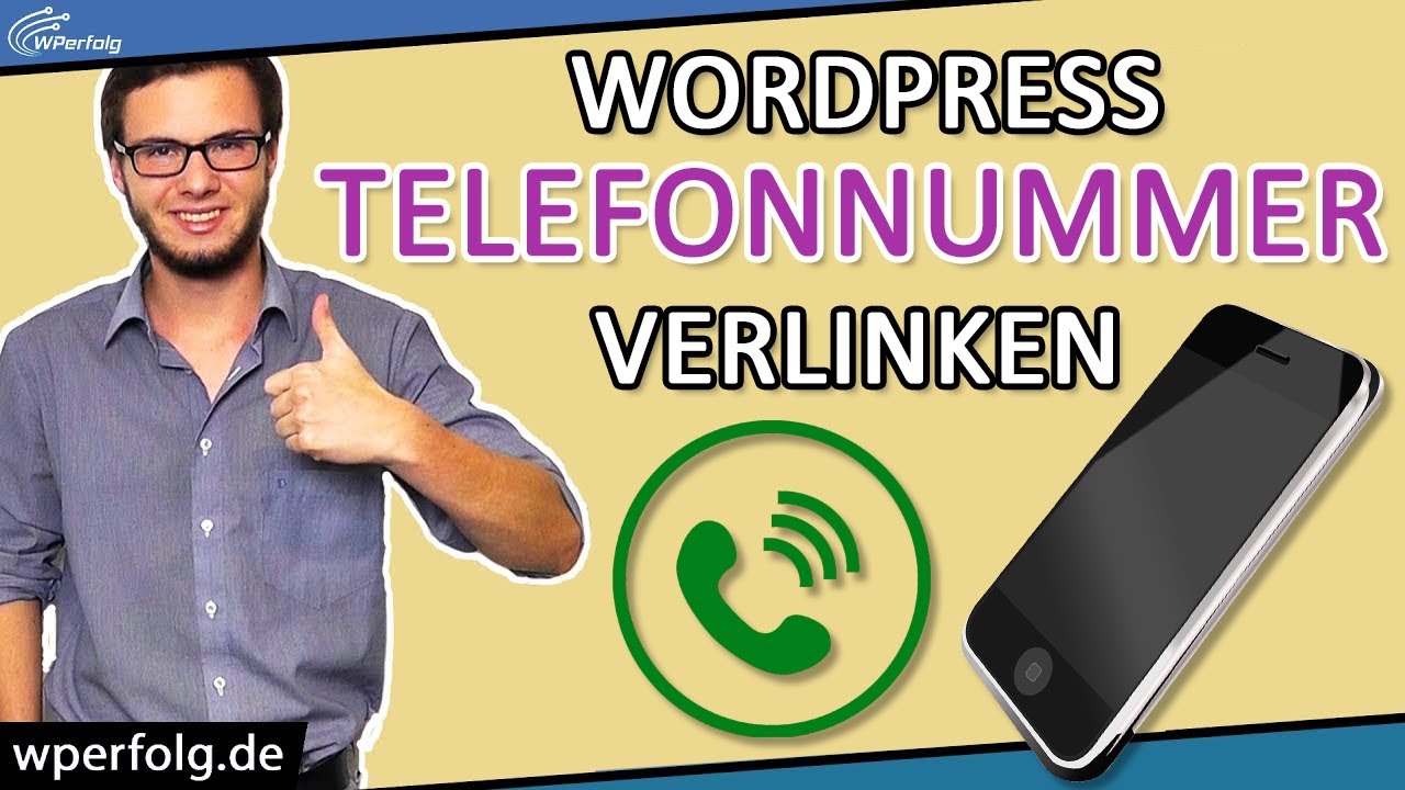 WordPress Telefonnummer Verlinken (2021): Simples Tutorial | WordPress Anruf Button + Header Deutsch