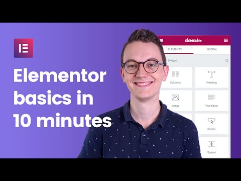 Elementor Wordpress Tutorial - The Basics in 10 Minutes