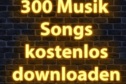 300 Musik Songs kostenlos downloaden legal ohne Anmeldung
