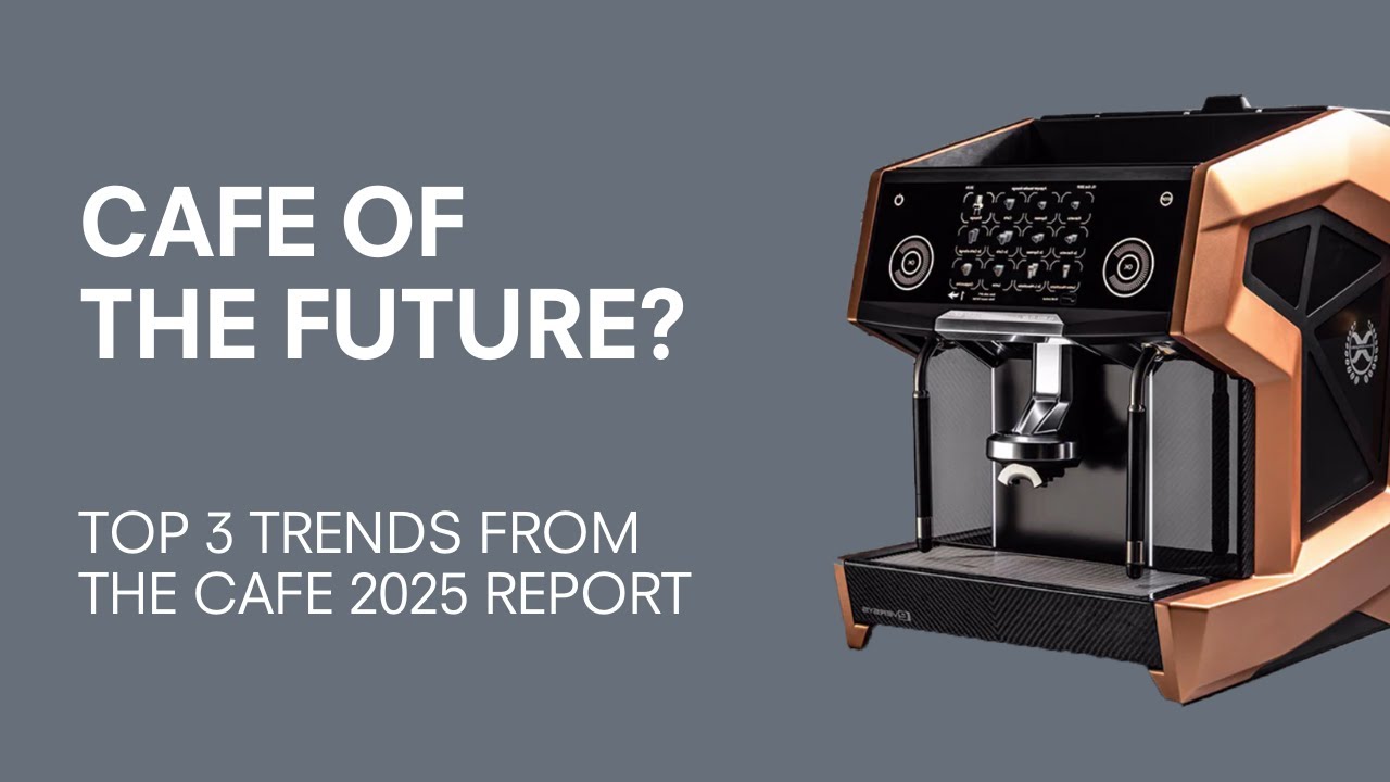 Cafe 2025: The 3 key trends coming to cafes & coffee shops