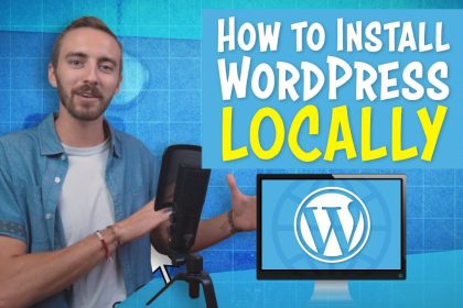 How to Install WordPress Locally On Your Computer | 2019