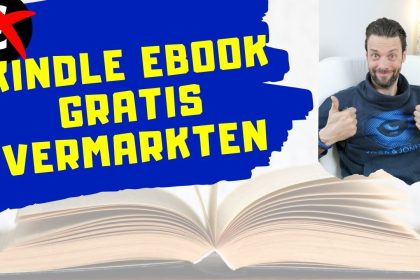 Kindle ebook GRATIS vermarkten - Kostenlos Werbung schalten auf KDP [TUTORIAL]