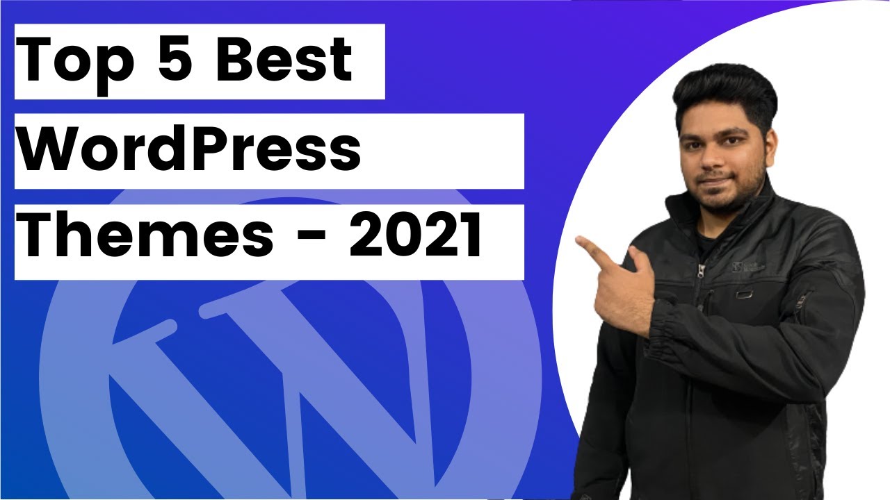 Top 5 Free Best Wordpress Themes - 2021 | Free WordPress Themes