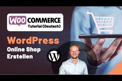 WooCommerce Tutorial DEUTSCH- WordPress Online Shop Erstellen