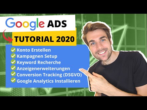 Google Ads (AdWords) Kampagne Erstellen [2020 Tutorial]