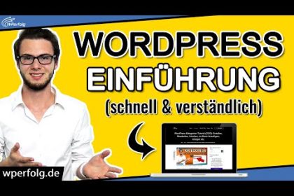 WordPress Einführung (2021): Grundlagen Sofort Verstehen ✅ Für Einsteiger ✅ Auf Deutsch / German