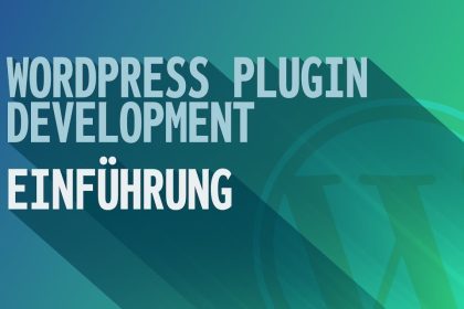 Einführung - WordPress Plugin Programmieren #1 | Helishcoffe