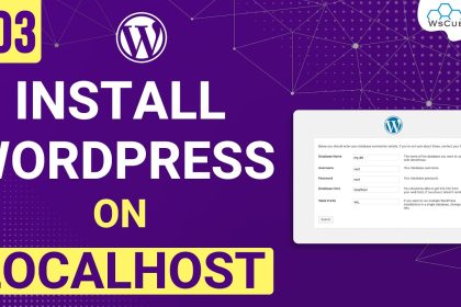 How to Install WordPress on localhost  -  A Step by Step Guide | Learn WordPress | #3