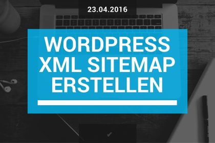 Wordpress Sitemap erstellen -  schnell und einfach (deutsch/german)