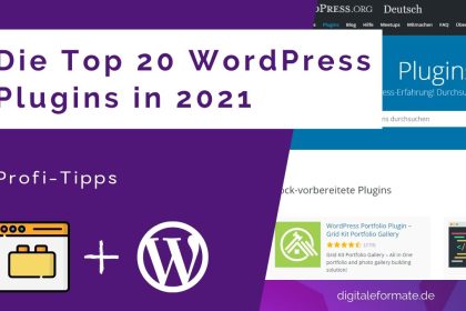 20 ultimative WordPress Plugins 2021 | Profi-Tipps (deutsch)