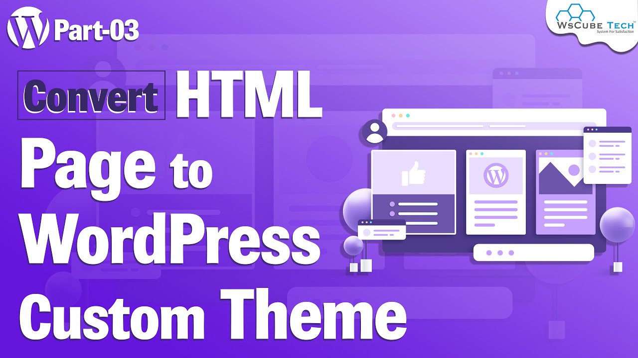 How to Convert an Html Page to WordPress Custom Theme | WordPress Theme Development #3