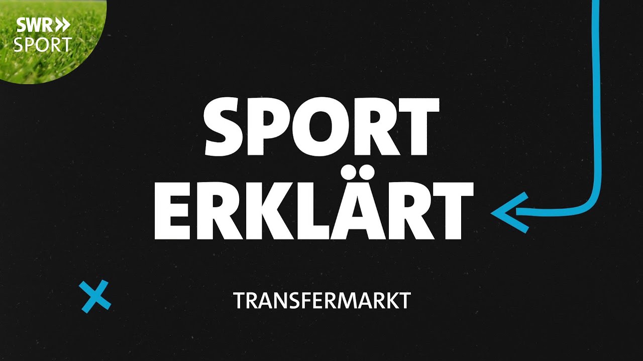 Trailer: So funktioniert der Transfermarkt im Profi-Fußball | SWR Sport