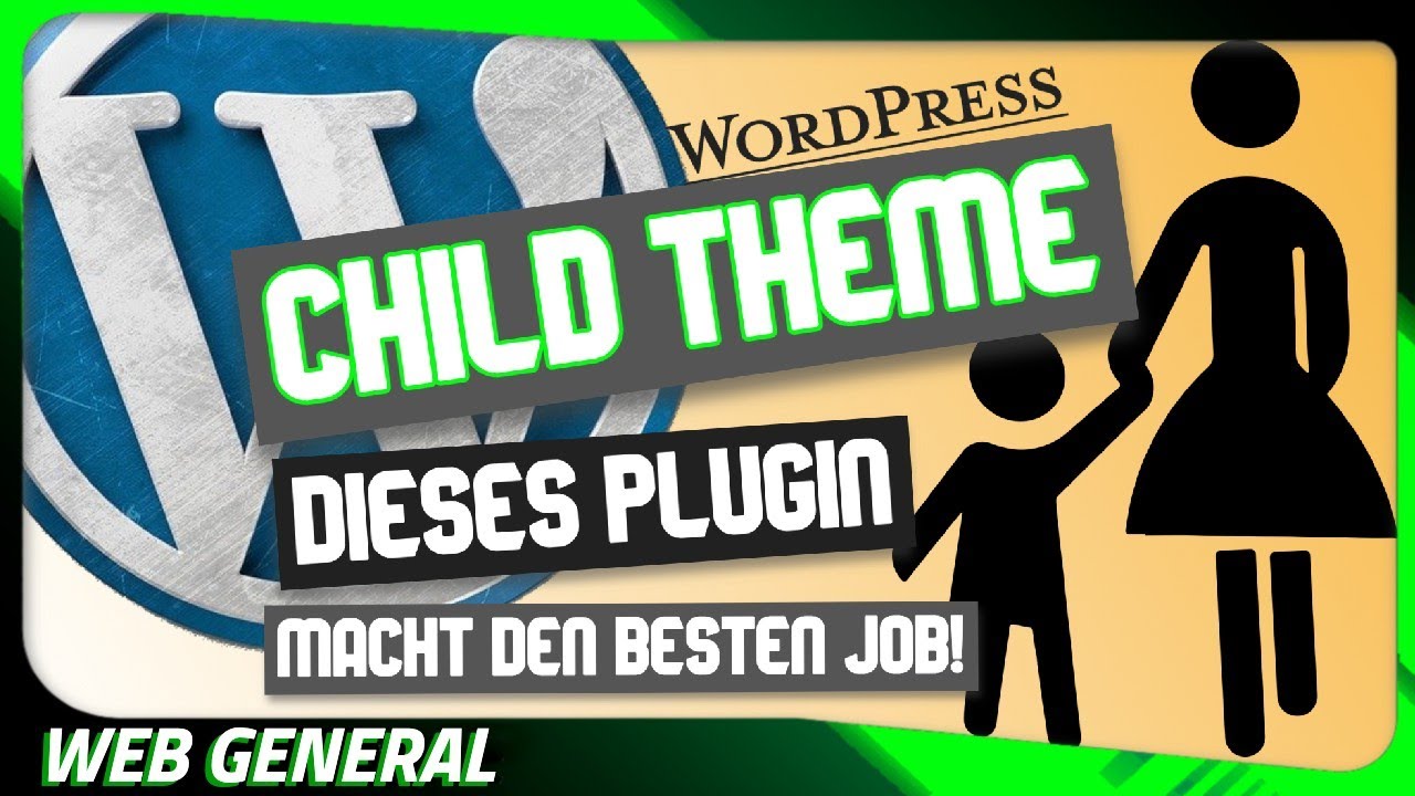WordPress | Child Theme erstellen & installieren