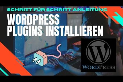 Wordpress Plugin installieren Schritt für Schritt Anleitung für Anfänger 2022!
