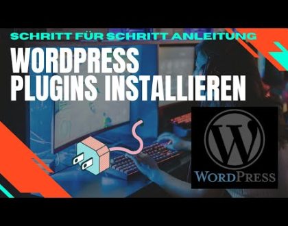 Wordpress Plugin installieren Schritt für Schritt Anleitung für Anfänger 2022!