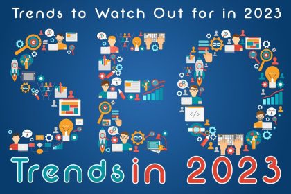 5 SEO Trends to Watch Out for in 2023 | seo trends 2023