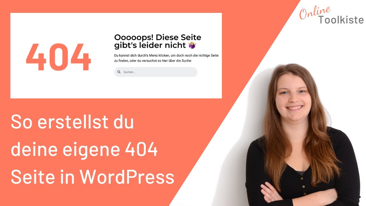Eigene 404 Seite in WordPress erstellen: So geht's!