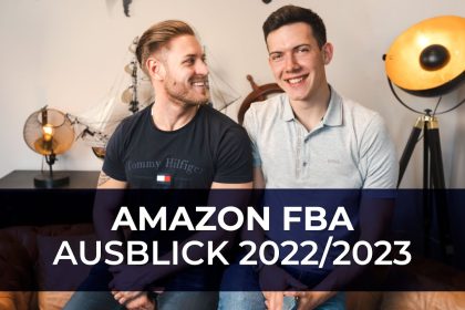 Aktuelle Lage und Ausblick für Amazon Händler 2022/2023