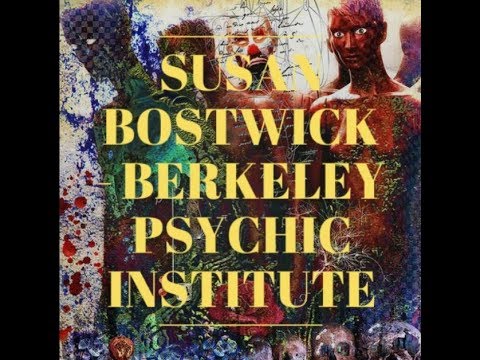 Am I Psychic Or Intuitive With Susan Bostwick Of Berkeley Psychic Institute