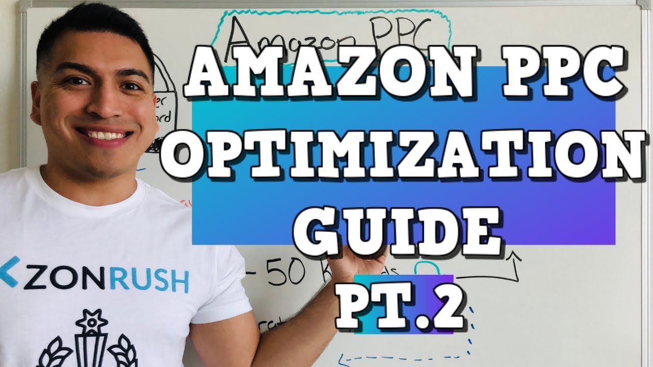 Amazon PPC Optimization Strategy - Advanced Tutorial Guide