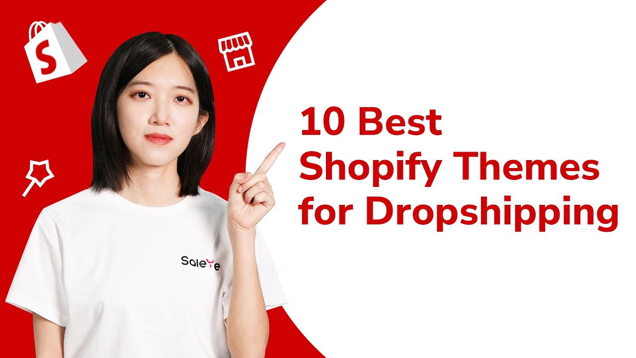10 Best Shopify Themes for Dropshipping (2022)
