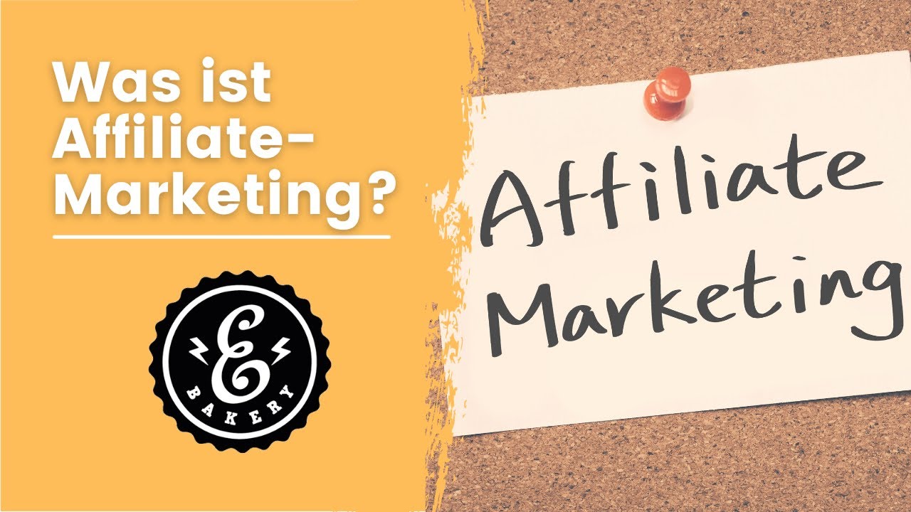 Affiliate Marketing - Was das bedeutet und wie ihr es umsetzen könnt | Onlinemarketing Tutorial