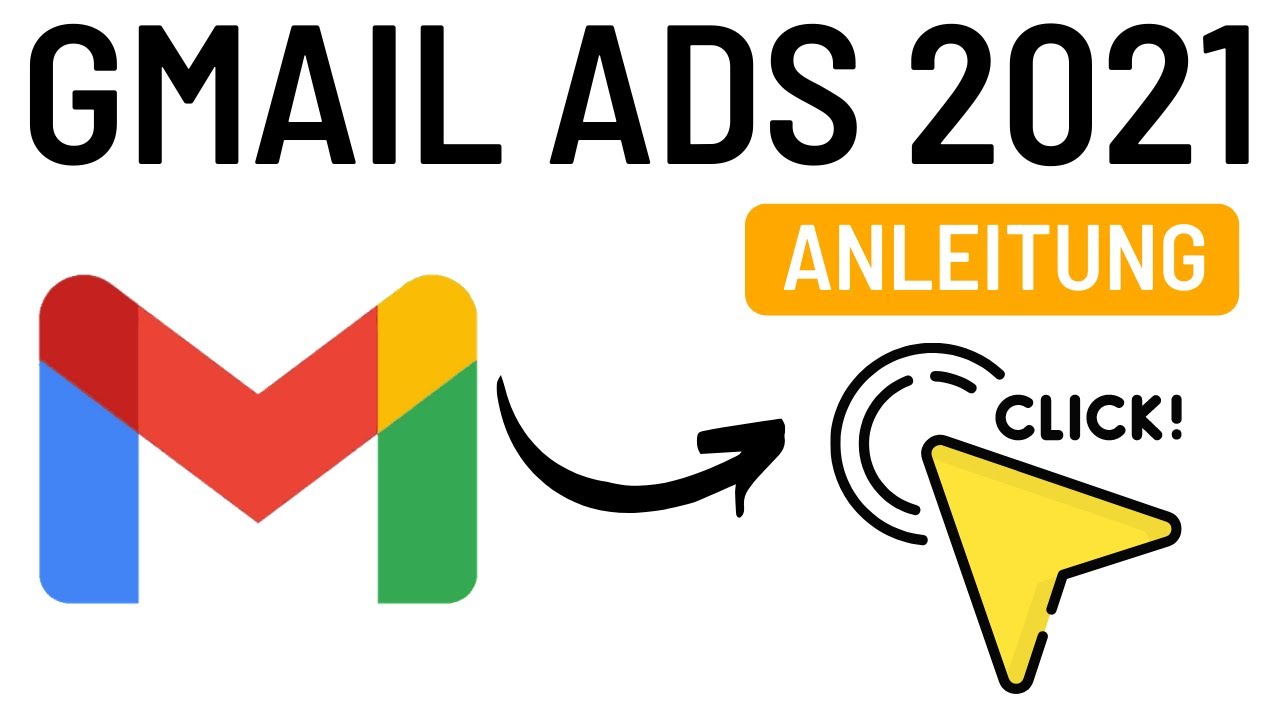 Google Werbung in GMAIL 2022- So schaltest du Google GMail Ads