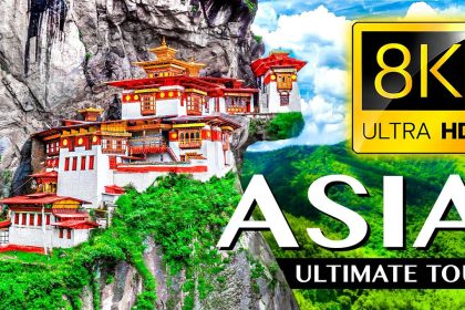 ASIA  The Ultimate TOUR in 8K ULTRA HD - 33 COUNTRIES in ONE VIDEO