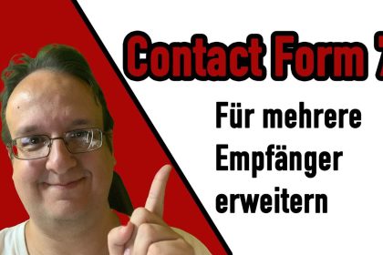 Contact Form 7 Für mehrere Empfänger erweitern [WordPress Anleitung Deutsch]