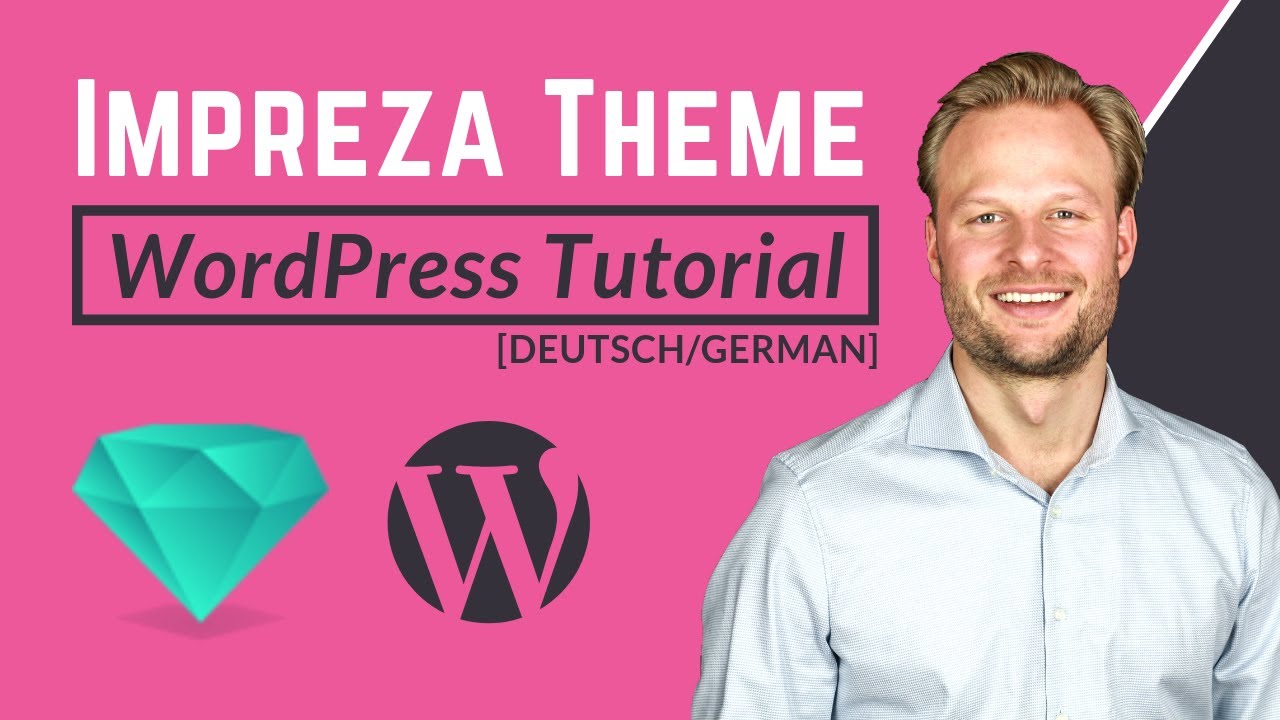 Impreza Theme WordPress Tutorial [DEUTSCH/GERMAN]
