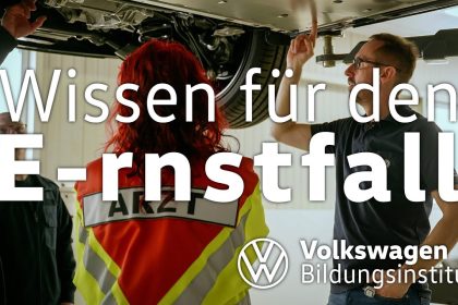 Volkswagen Bildungsinstitut - Wissen für den E-rnstfall! (Elektrofahrzeuge, Elektromobilität)