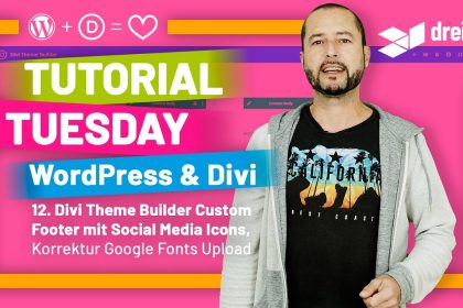 WordPress & Divi Tutorial 2022 Deutsch, 12: Divi Theme Builder Custom Footer mit Social Media Icons