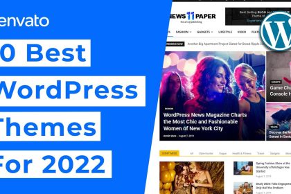 10 Best WordPress Themes [2022]