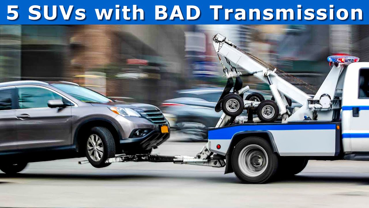 5 Used-SUVs to AVOID for BAD Transmission - as per Consumer Reports