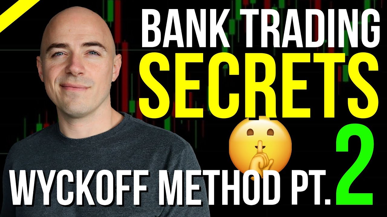 How to Trade Like The Banks - Part 2  *Wyckoff Accumulation Phase*