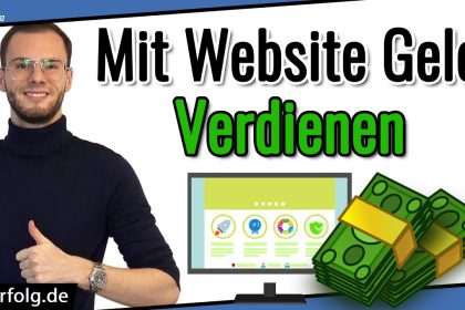Mit Website Geld Verdienen (2023): 5 Clevere Wege Eine Website Zu Monetarisieren (VERBLÜFFEND)