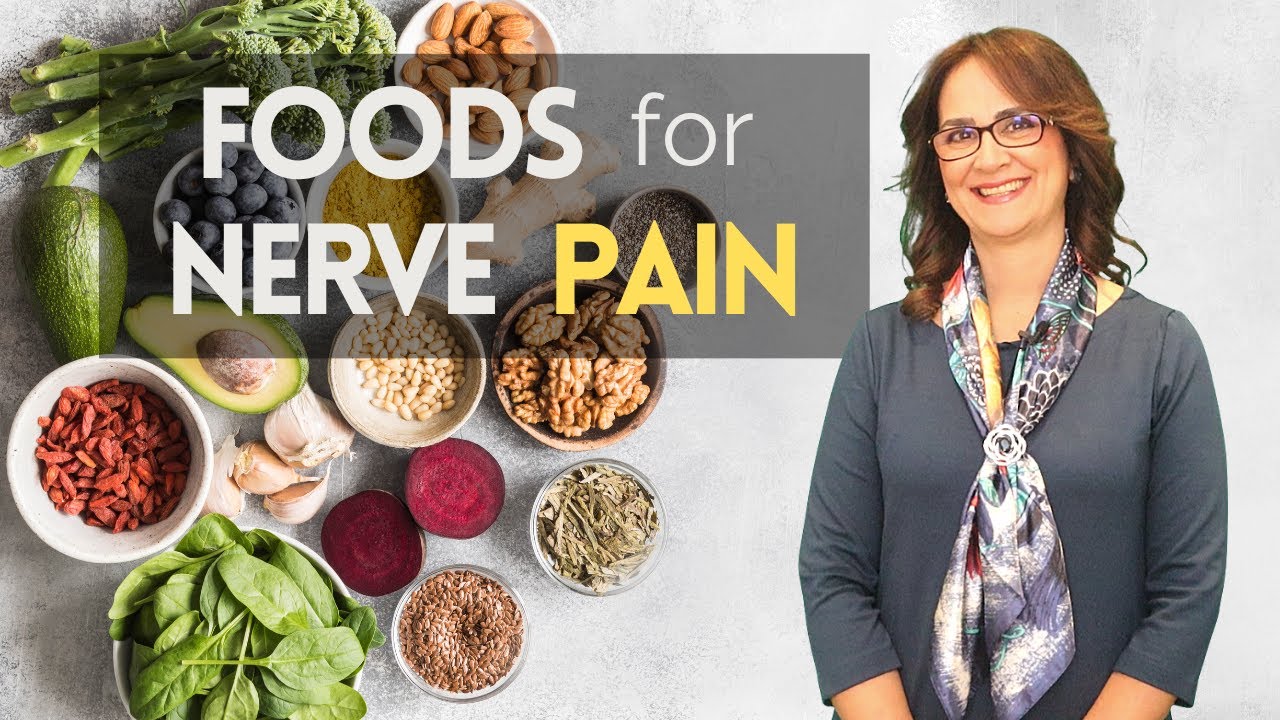 7 Foods to improve nerve pain and 5 to avoid if you have neuropathic pain
