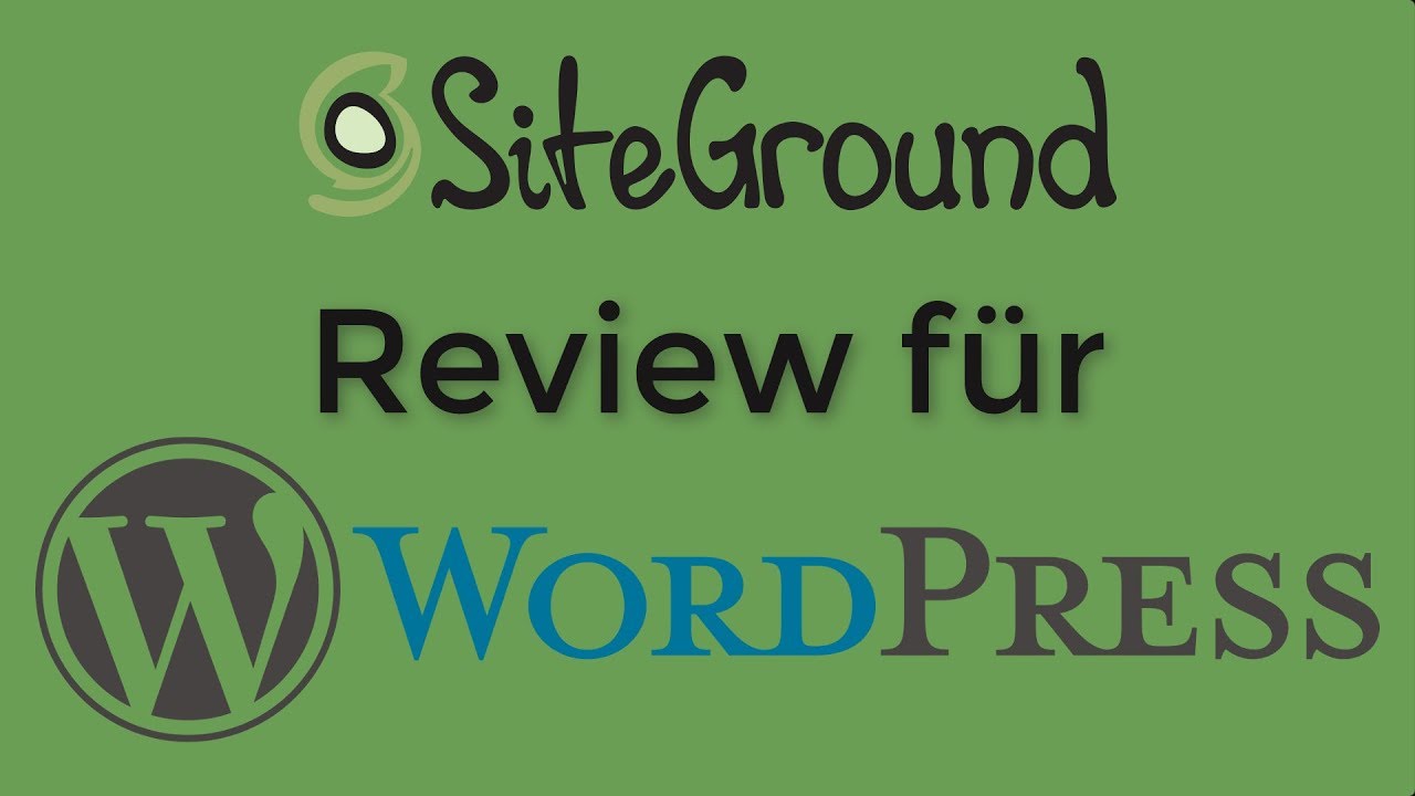 Siteground Review für Wordpress 2019 Deutsch