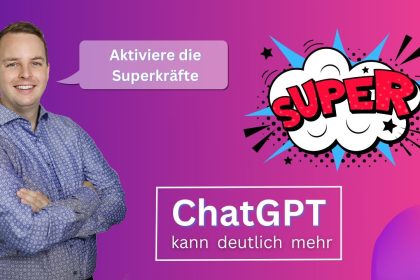 Chat GPT kann deutlich mehr - So aktivierst du die Superkräfte
