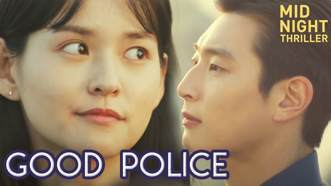 Midnight Thriller - Good Police | Multi-language subtitles | K-Drama | by Lim Kyeong-taek