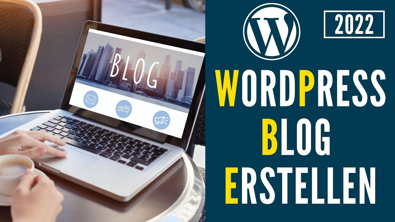 WordPress Blog erstellen ✅ Schritt für Schritt Anleitung auf DEUTSCH