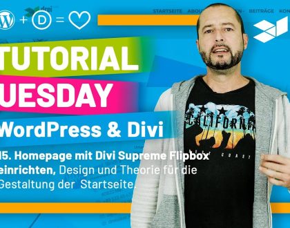 WordPress & Divi Tutorial 2022 Deutsch, 15: Startseite mit Divi Supreme Flipbox, Design & Theorie